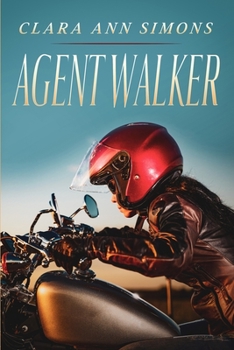 Agent Walker: A Lesbian Steamy Romance - Book #1 of the Agent spécial Alicia Walker