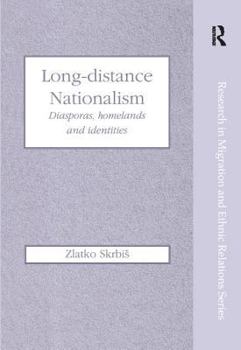 Hardcover Long-Distance Nationalism: Diasporas, Homelands and Identities Book