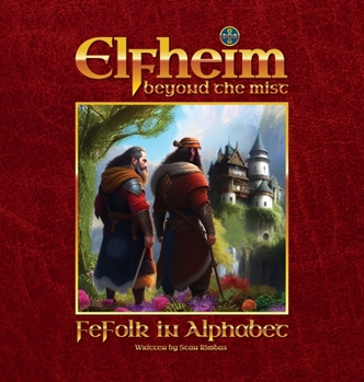 Hardcover Elfheim - FeFolk in Alphabet: Beyond the mist Book