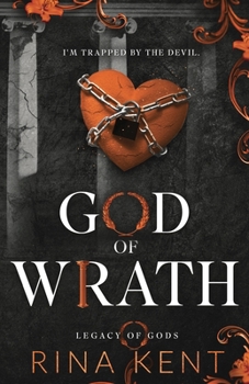 God of Wrath - Book #3 of the Legacy of Gods