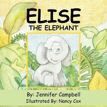 Paperback Elise The Elephant Book