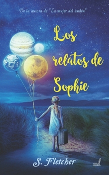 Paperback Los relatos de Sophie [Spanish] Book