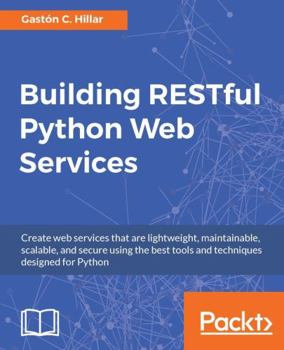 Paperback Building RESTful Python Web Services Book