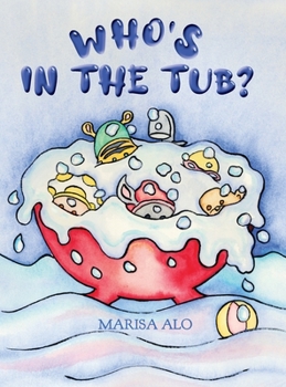 Hardcover Who's In The Tub Book