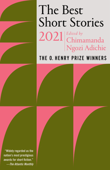 Paperback The Best Short Stories 2021: The O. Henry Prize Winners Book