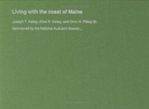 Hardcover Living with the Coast of Maine Book