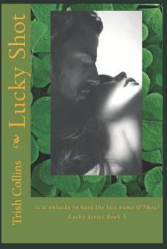 Paperback Lucky Shot Book