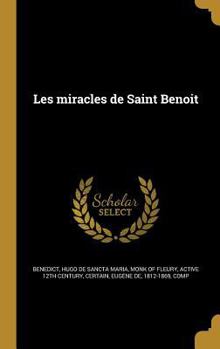 Hardcover Les Miracles de Saint Benoi T [Latin] Book