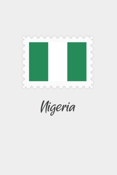 Paperback Nigeria flag minimalist notebook: Country national flag travel journal notebook Book