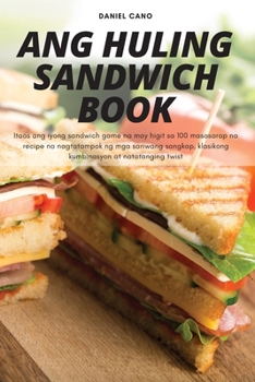 Paperback Ang Huling Sandwich Book [Philippine (Other)] Book