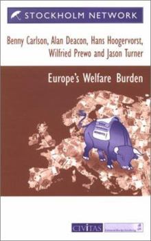 Paperback Europe's Welfare Burden: The Case for Reform Book