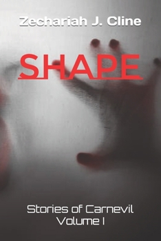 Paperback Shape: Stories of Carnevil Volume I Book