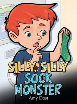 Hardcover Silly, Silly Sock Monster Book