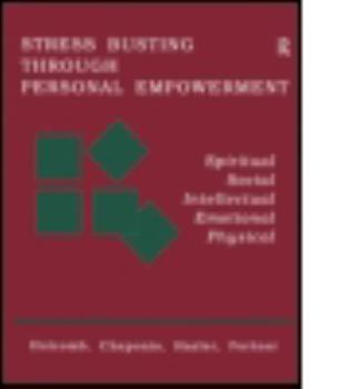 Paperback Stress Busting Through Personal Empowerment Book