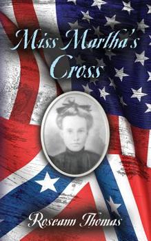 Paperback Miss Martha's Cross Book