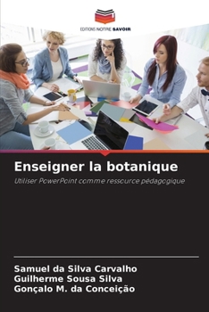 Paperback Enseigner la botanique [French] Book