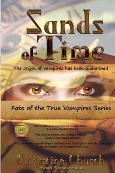 Paperback Sands of Time: Fate of the True Vampires Book