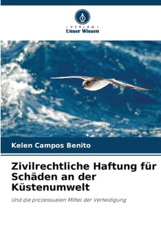 Paperback Zivilrechtliche Haftung für Schäden an der Küstenumwelt [German] Book