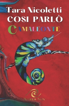 Paperback Così parlò Camaleonte: Come ingannare l'Inganno - versione slim [Italian] Book