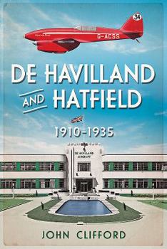 Paperback de Havilland and Hatfield: 1910-1935 Book