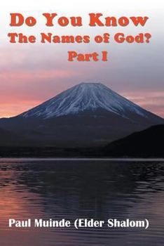 Paperback Do You Know The Names of God? Part 1 Book