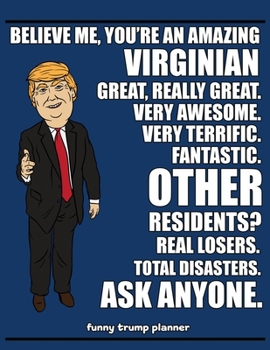 Paperback Funny Trump Planner: Virginia Planner for Virginian (Conservative Trump Gift) Book