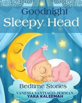 Paperback Goodnight Sleepy Head Book