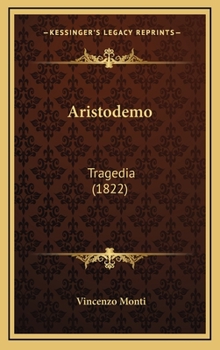 Hardcover Aristodemo: Tragedia (1822) [Italian] Book