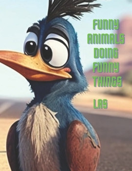 Paperback Funny Animals Doing Funny Things Book
