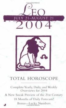 Total Horoscopes 2004: Leo