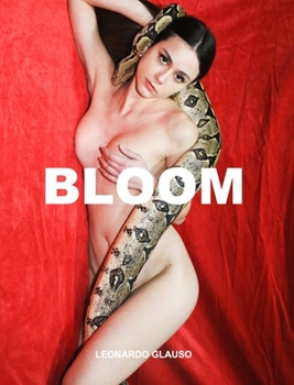 Hardcover Bloom. Leonardo Glauso Book