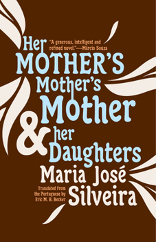 Paperback Her Mother's Mother's Mother and Her Daughters Book