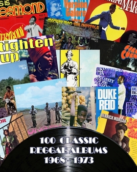 Paperback 100 Classic Reggae Albums 1968 -1973 Book