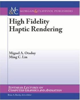 Paperback High Fidelity Haptic Rendering Book
