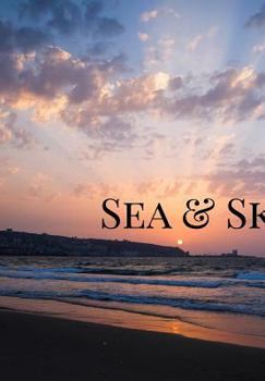 Hardcover Sea and Sky: waterscapes Book