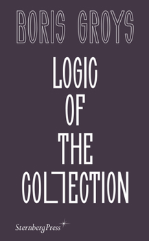 Paperback Logic of the Collection Book