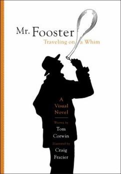Hardcover Mr. Fooster Traveling on a Whim Book