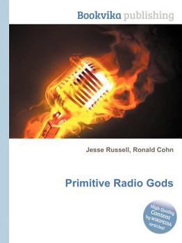 Paperback Primitive Radio Gods Book