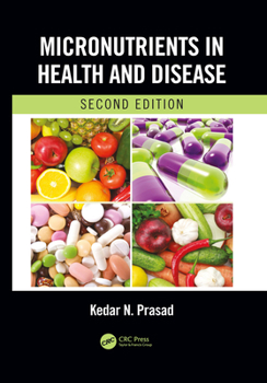 Paperback Micronutrients in Health and Disease, Second Edition Book