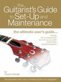 Paperback The Guitarist's Guide to Set-Up & Maintenance Book