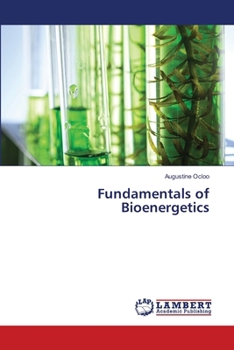 Paperback Fundamentals of Bioenergetics Book