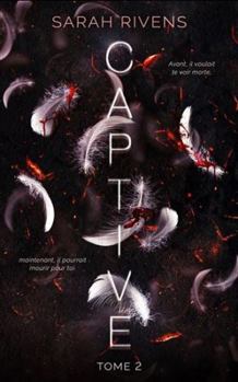 Captive - Book #2 of the Captive