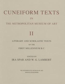 Hardcover Corpus of Cuneiform Texts in the Metropolitan Museum of Art II: Literary and Scholastic Texts of the First Millennium B.C Book