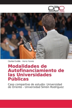 Paperback Modalidades de Autofinanciamiento de las Universidades Públicas [Spanish] Book