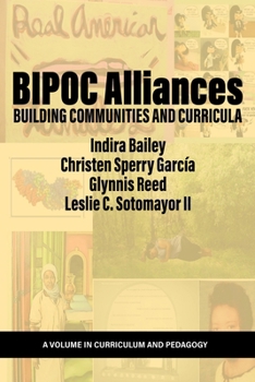 Paperback Bipoc Alliances: Building Communities and Curricula Book