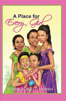 Paperback A Place for Every Girl Book