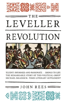 Paperback The Leveller Revolution: Radical Political Organisation in England, 1640-1650 Book