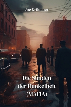Paperback Die Sünden der Dunkelheit (MAFIA) (German Edition) [German] Book