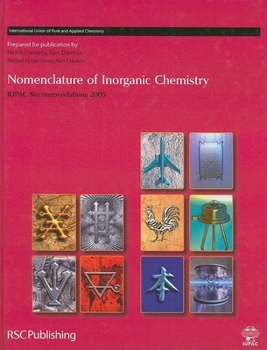 Hardcover Nomenclature of Inorganic Chemistry: Iupac Recommendations 2005 Book