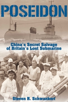 Hardcover Poseidon: China's Secret Salvage of Britain's Lost Submarine Book